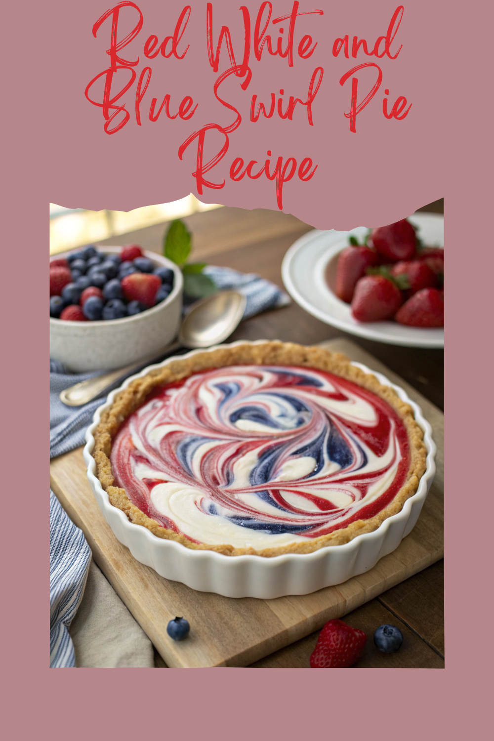 Red White and Blue Swirl Pie Recipe
